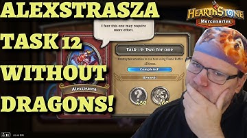 How to complete Alexstrasza Task 12 Flame Buffet EVEN WITHOUT OTHER DRAGONS! Hearthstone Mercenaries