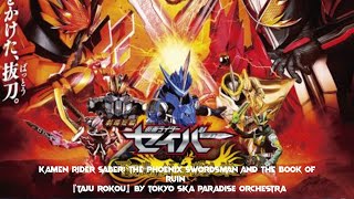 KR Saber: The Phoenix Swordsman and the Book of Ruin -『Taju Rokou』by TOKYO SKA PARADISE ORCHESTRA