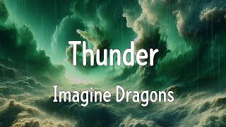 Thunder (Lyrics) - Imagine Dragons, Camila Cabello, Ruth B.