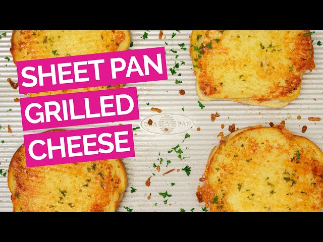 Sheet-Pan Grilled Cheese Recipe
