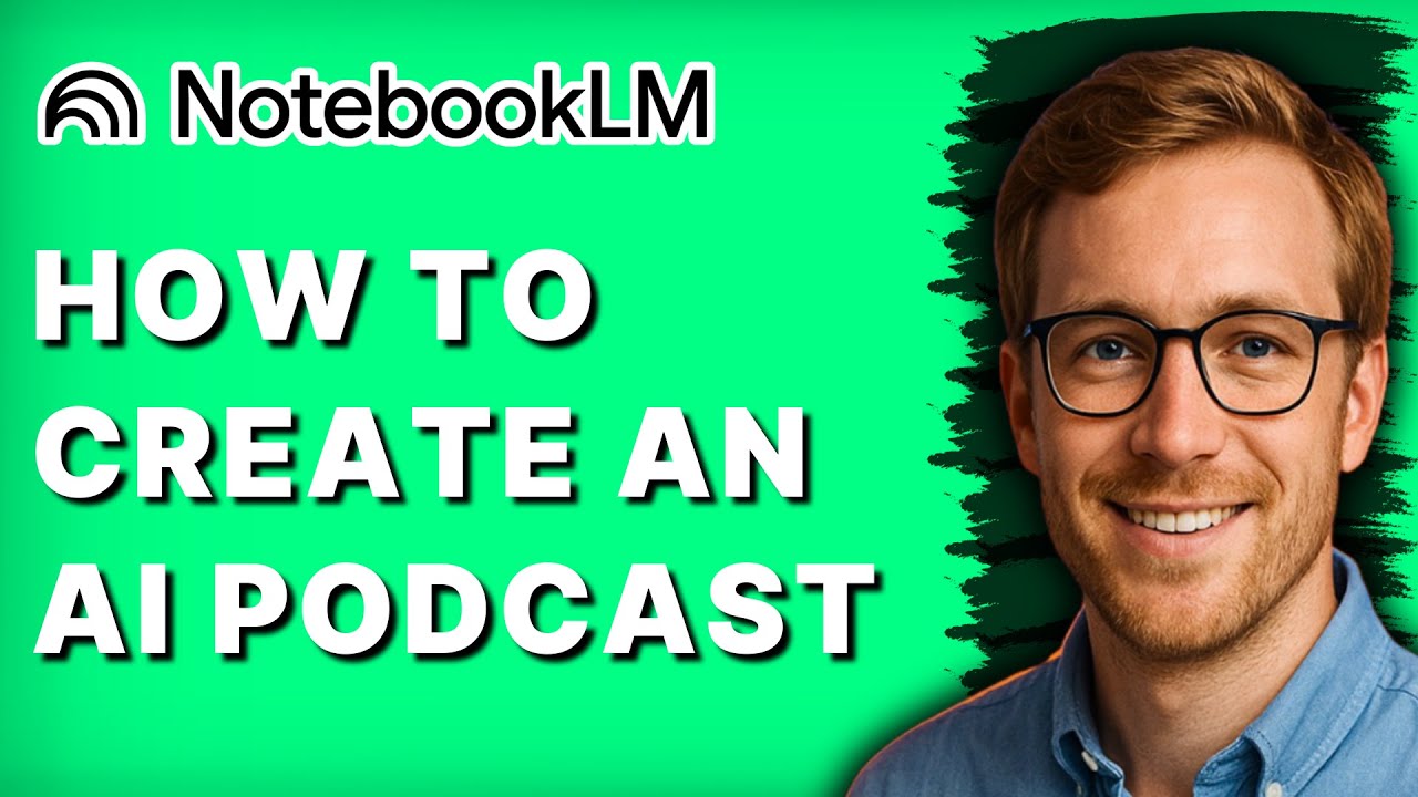 How to Create an AI Podcast with NotebookLM [2026 Full Guide] - YouTube