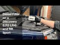 Landrover Discovery 4 (LR4) Diesel Filter Change