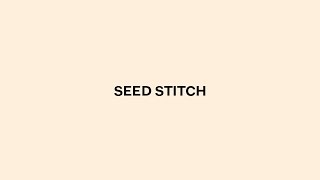 iota Tutorial - Seed stitch