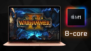 Total War: Warhammer 2 - Apple MacBook AIR M1 [ 8-core ]