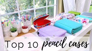 Top 10 pencil cases