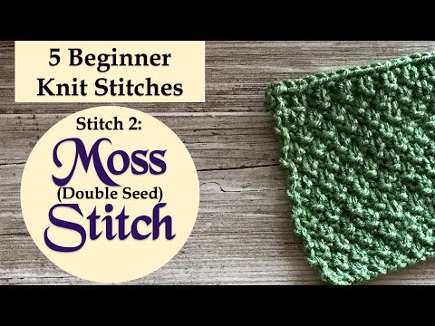 Moss Stitch for Beginners | Knitting the Moss or Double Seed Stitch | Beginner Knitting Tutorial