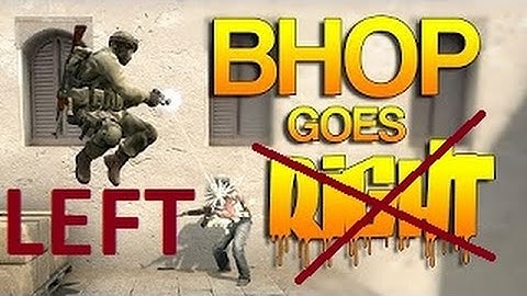 CS:GO - When BHOP goes LEFT! #1
