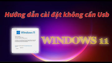 Hướng dẫn cài Windows 11 trực tiếp không cần Usb ❤️ Đơn giản, tiện lợi