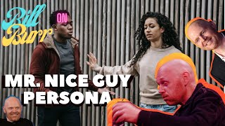 "Mr Nice Guy" By Bill Burr