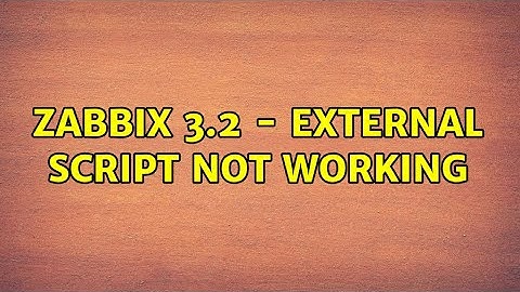 zabbix 3.2 - external script not working
