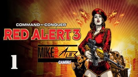 C&C: Red Alert 3 - Soviet Campaign Playthrough  Part 1 - The Shrike and the Thorn  No Commentary