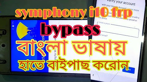 Symphony i10 FRP Bypas Bangla | Symphony i10 Google Account Unlock | FRP Unlock i10 New Method 2021