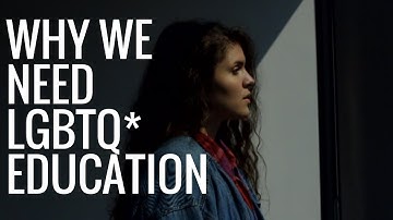 Why We Need LGBTQ* Education (Slam Poem)