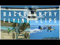 Backcountry Flying Clips 2