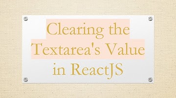 Clearing the Textarea