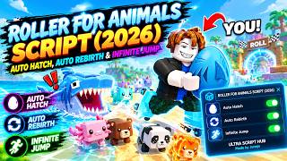 Roller for Animals Script | Auto Hatch, Auto Rebirth & Infinite Jump