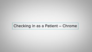 Checking in as a Patient using Chrome | Doxy.me