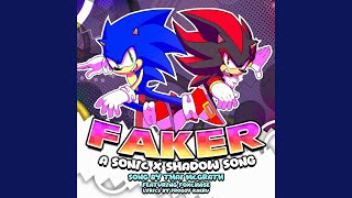 Faker (Sonic x Shadow Generations Song)