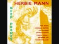 When Something Is Wrong With My Baby by Herbie Mann