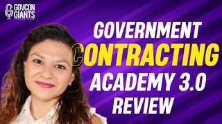Government Contracting Academy 3.0 Review *easy*