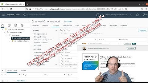 Data Center Virtualization 2023 (VCP-DCV 2023) Lab 7 - Configuring vSphere Distributed Switches