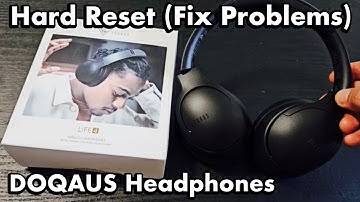 DOQAUS Headphones: How to Hard Reset (fix issues pairing, connecting, one side not working, etc