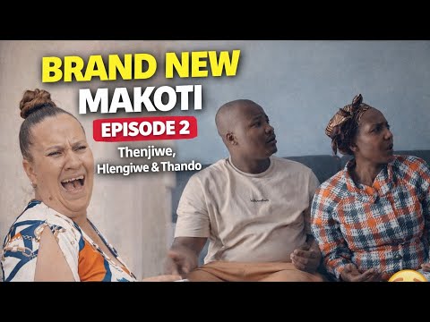 Brand New Makoti | Episode 2 | Thenjiwe, Hlengiwe & Thando | Zulu Comedy