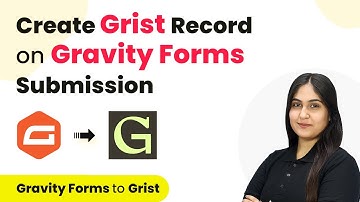 How to Create Grist Record on Gravity Forms Submission | Gravity Forms to Grist