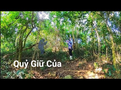 Gặp Quỷ Giữ Của Trong Khi Vào Rừng Đòi Xin Giúp Đỡ
