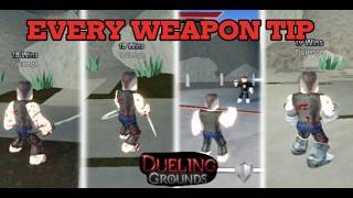 EVERY WEAPON TIPS AND TRICK TO BECOME A PRO|Dueling grounds