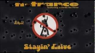 N-Trance    Stayin' Alive    Lyrics/HQ