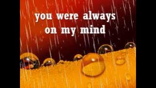 ALWAYS ON MY MIND - Willie Nelson (Lyrics)