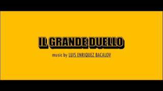 Luis Bacalov - Il Grande Duello (Parte Decima) chords
