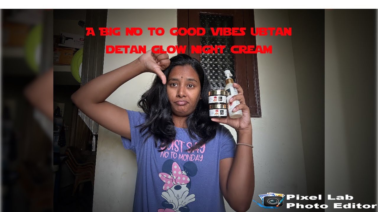 Genuine Review: Good Vibes Ubtan Detan Glow Night Cream | My Honest Opinion & Why I Say No 🙏