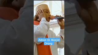 Auto Gempar ❗ Adzan Di Masjid Orang