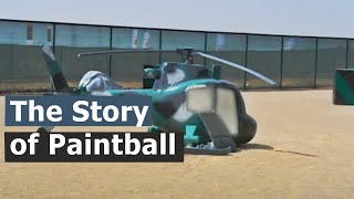 The Story Of Paintball