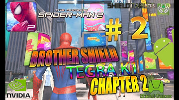 Gameloft: The Amazing Spider-Man 2 - Chapter 2 - IOS/Android - Walkthrough V2 (Tegra K1)