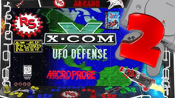Take 2 - Xcom Is Back In Action - Xcom: UFO Defense - Rebel Squadron Rewind - RSR