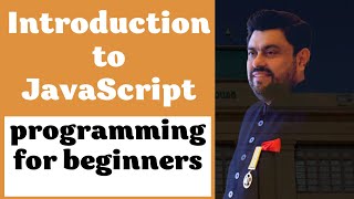 Introduction to JavaScript Programming| what is javascript  @TechnoHistoriaTours
