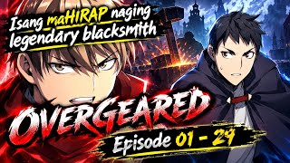 1-29 Isang mahirap naging legendary blacksmith, at gumawa ng isang kaharian. Anime recap Tagalog.