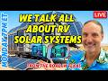 RV Solar Systems Live From Texas
