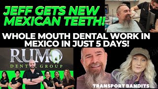 Jeff Gets New Mexican Teeth! Whole Mouth Dental Work Mexico!