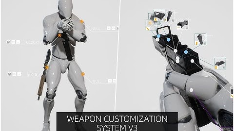 UE4 Weapon Customization System V3