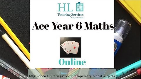 Part 1 Ace Year 6 Mental Arithmetic - Marvellous Maths with HL Tutoring Services