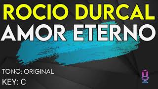 Rocio Durcal - Amor Eterno - Karaoke Instrumental
