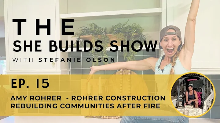 Amy Rohrer - Rebuilding Communities After Fire