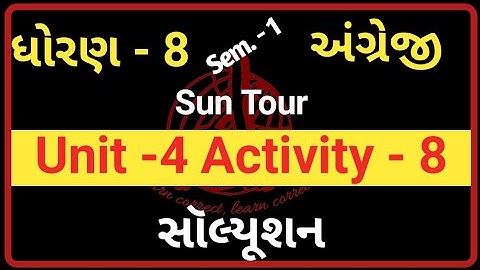 Std8 English Sem 1 Unit 4 Activity 8 Solution |  Sun Tour Activity 8