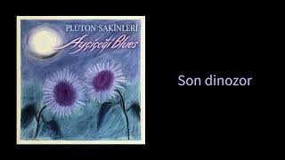 Plüton Sakinleri - Son Dinozor  Resimi