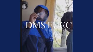 Fucc The Opps - DM$bigRon