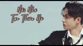 [Nhất Bác FMV] Nỗi Nhớ Tựa Thiên Hà
